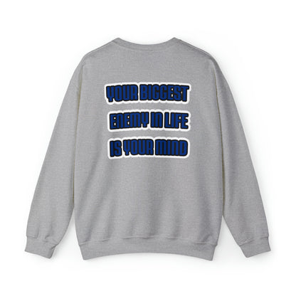 Kaleb Raston: Your Biggest Enemy In the Life Is Your Mind Crewneck
