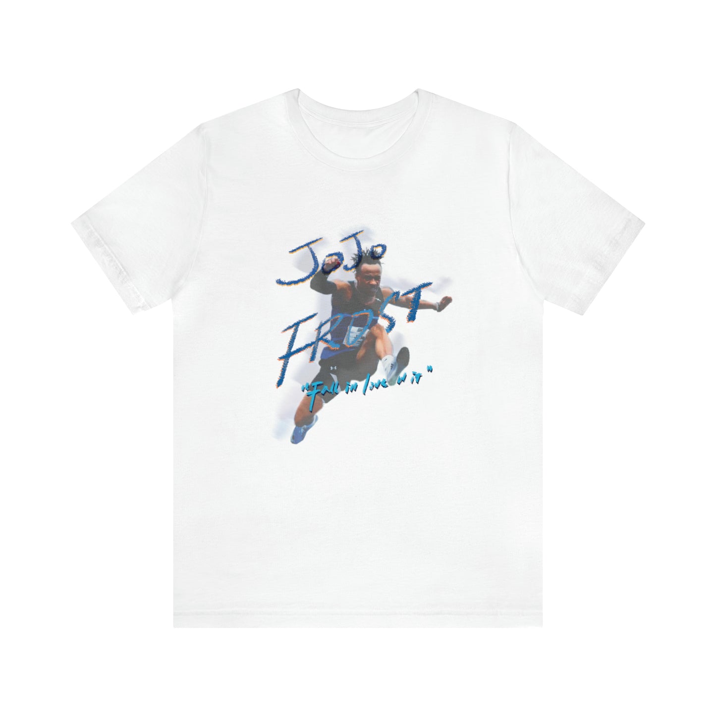 JoJo Frost: Fall In Love W It Tee