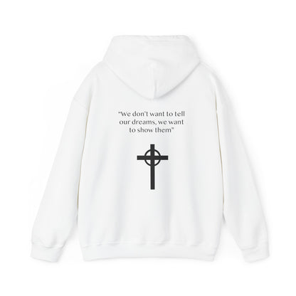 Jesus Cruz: We Want To Show Them Hoodie