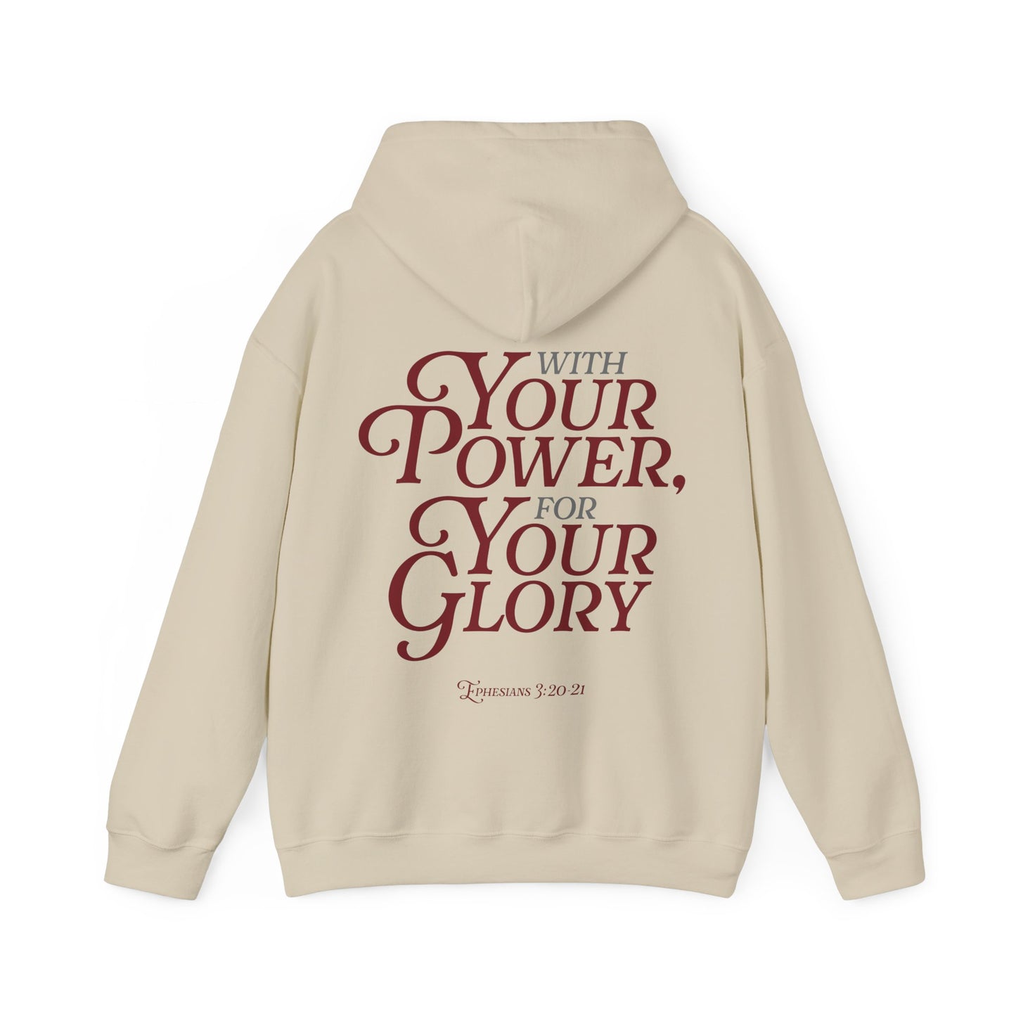 Kate Thibault: With Your Power, For Your Glory Hoodie