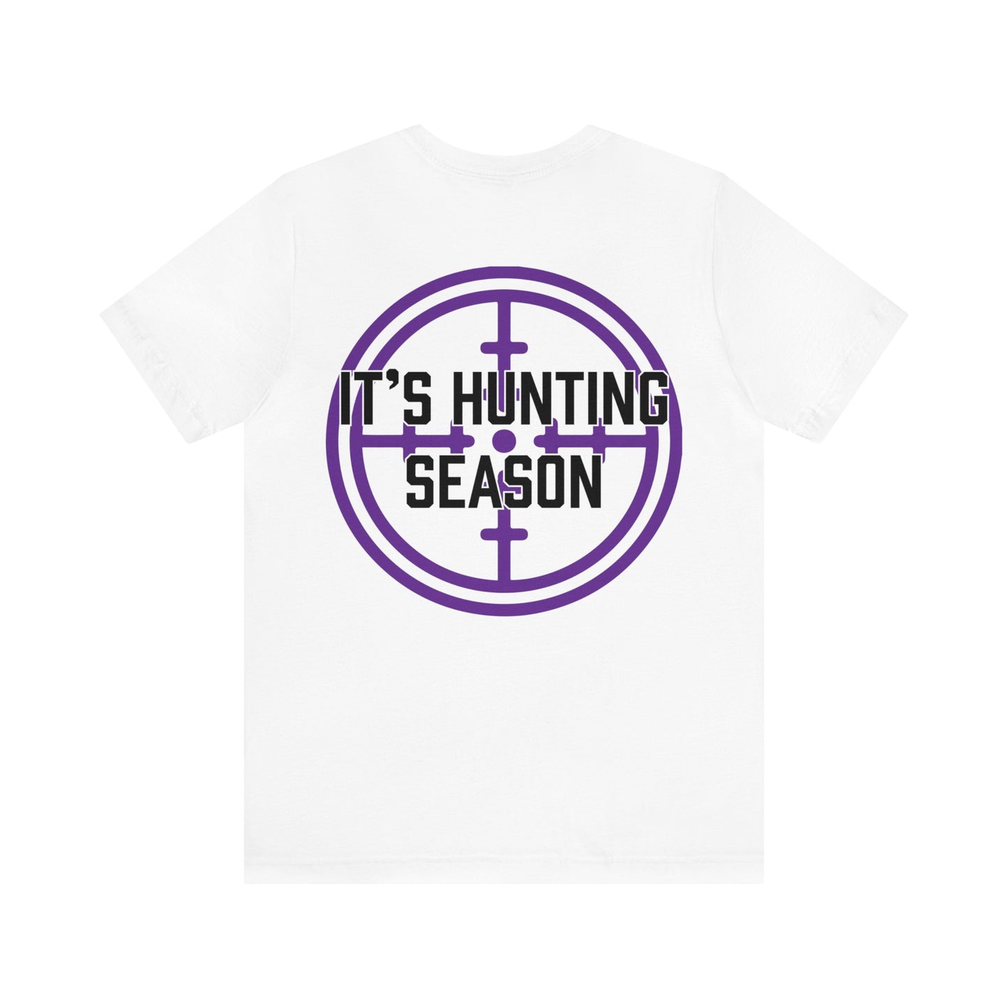 Robert Perry: It's Hunting Season Tee