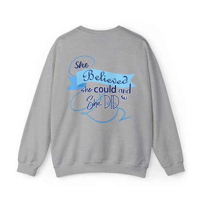 Eviana Robles: She Believed She Could & She Did So Crewneck