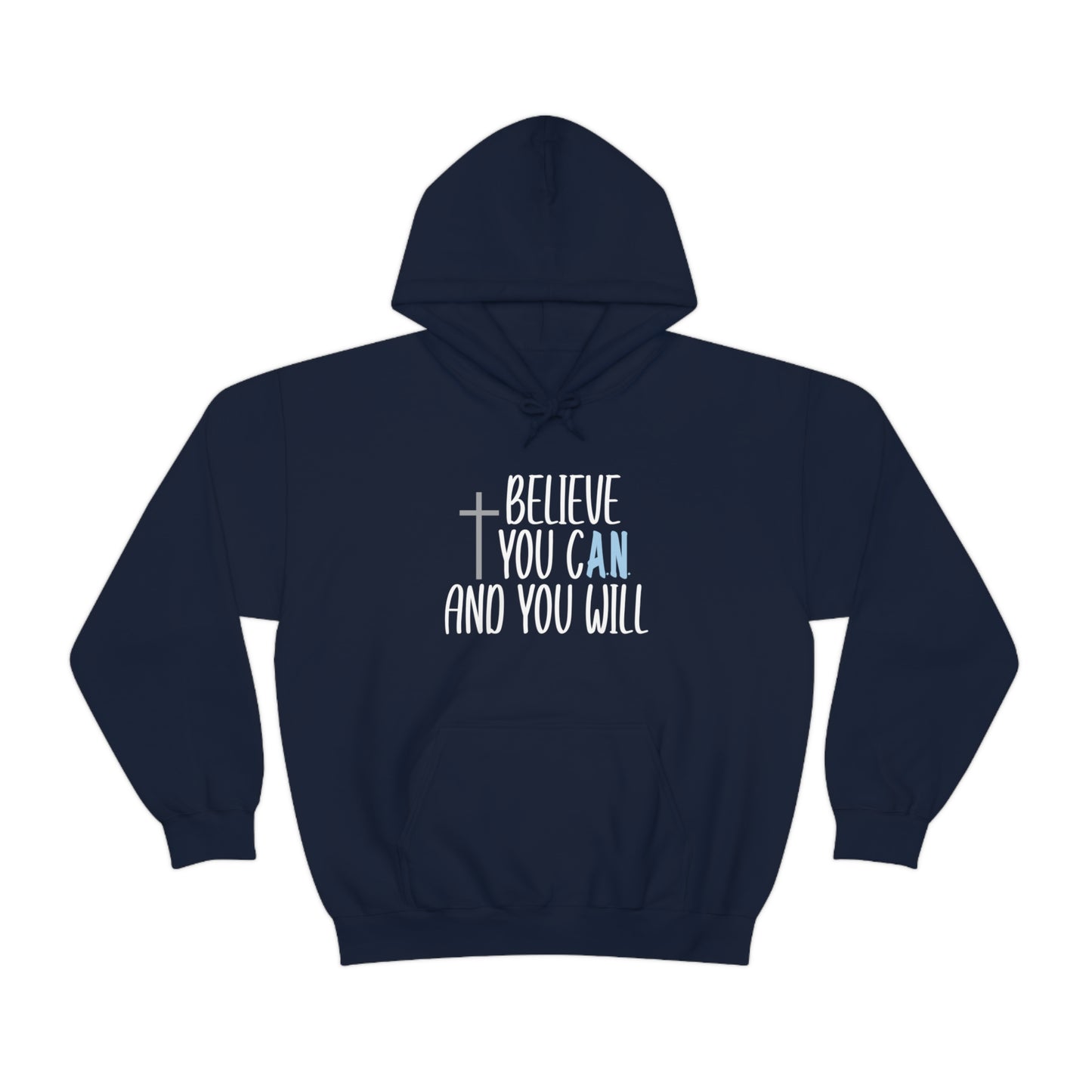 Adrianna Noriega: Believe You Can And You Will Hoodie
