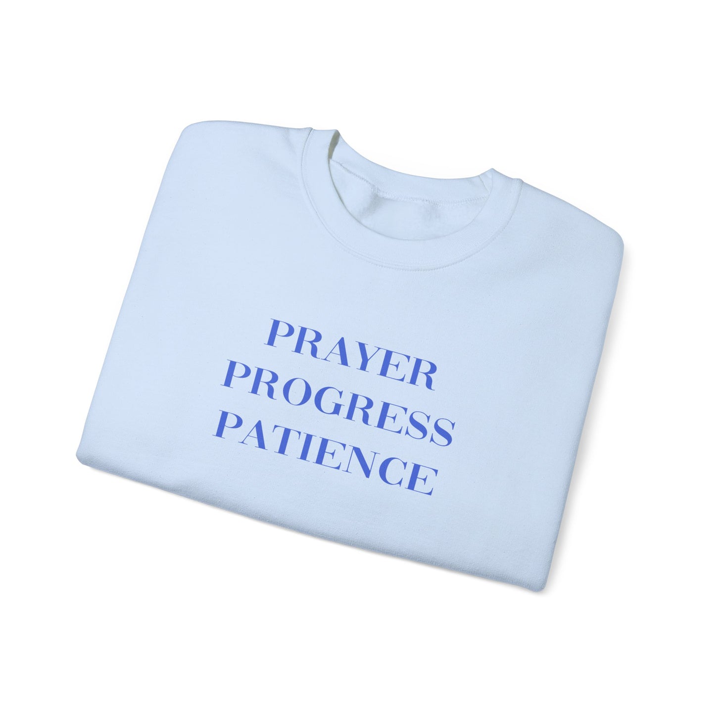 Catie Amador: Prayer Progress Patience Crewneck