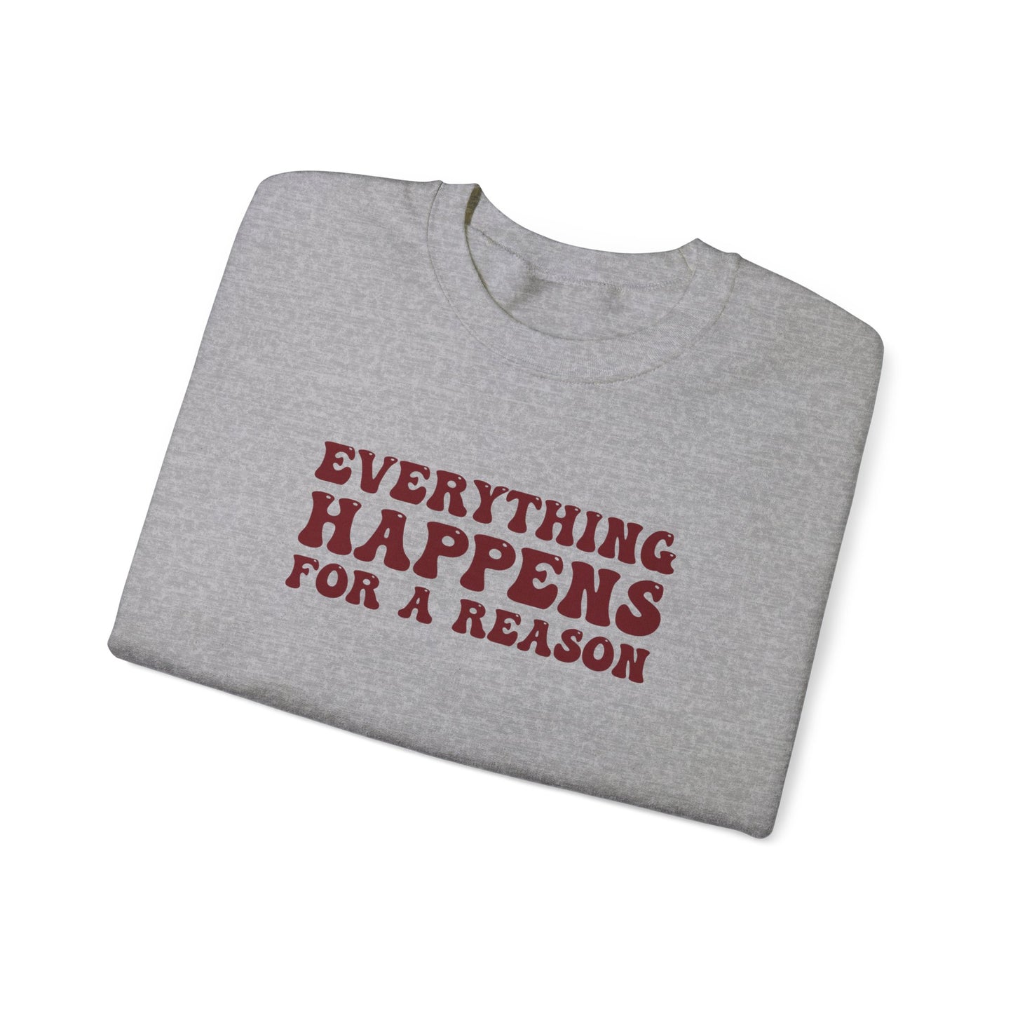 Madison Baker: Everything Happens For A Reason Crewneck