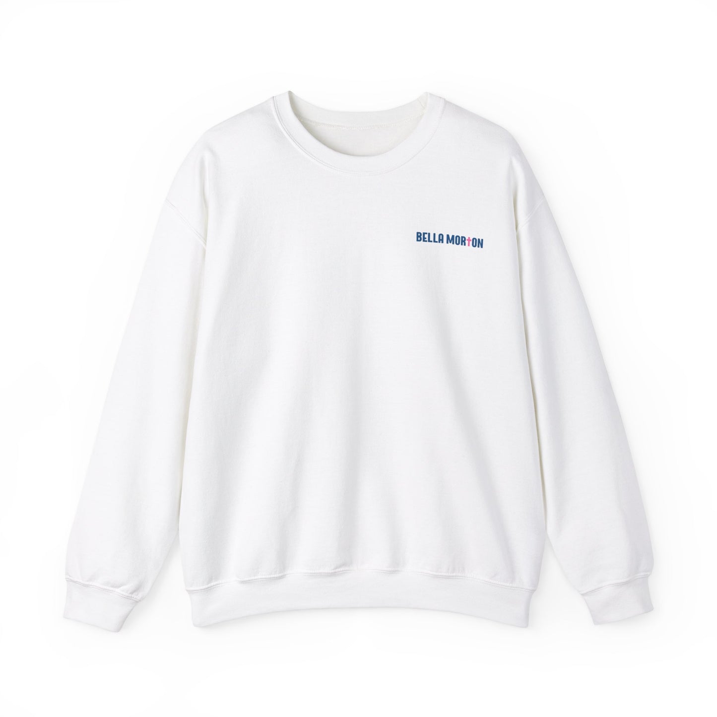 Bella Morton: Faith Over Fear Crewneck