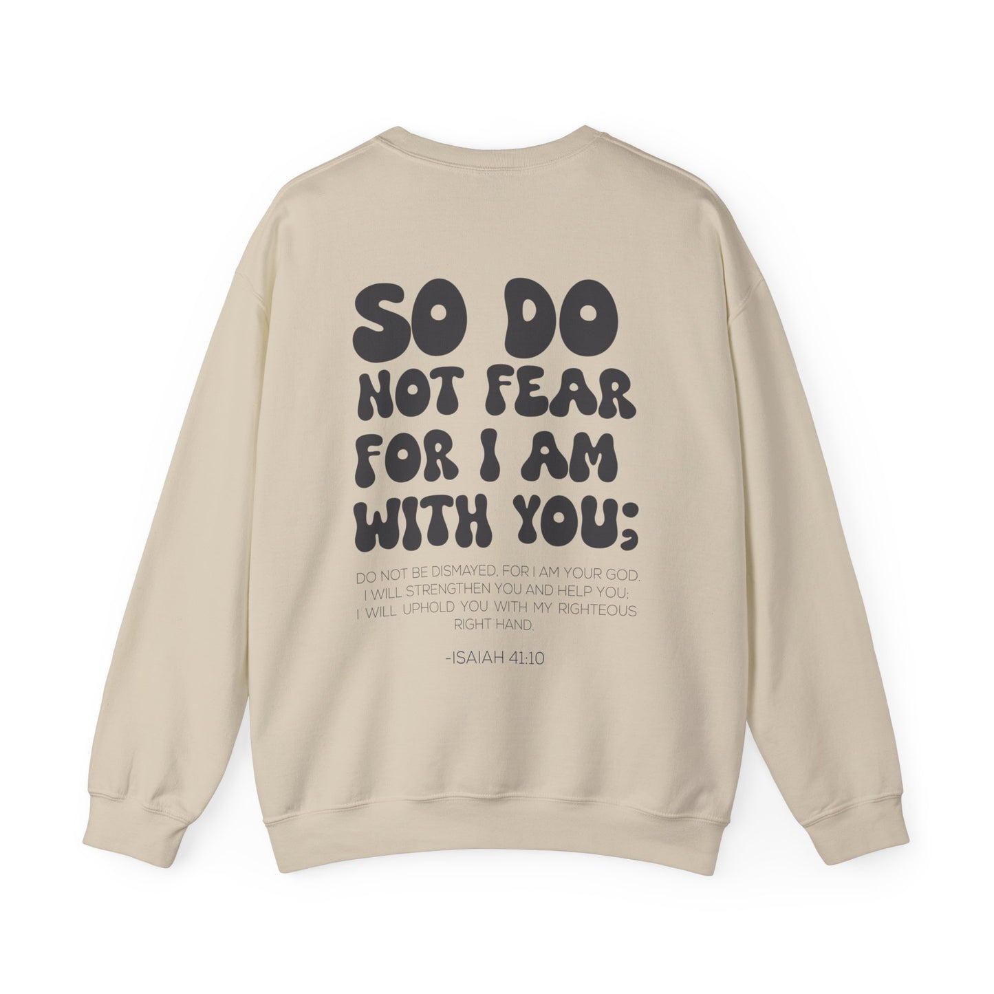 Demi Wagdy: Isaiah 41:10  Crewneck