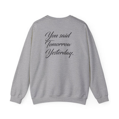 Imani Bloomfield: You Said Tomorrow Yesterday Crewneck