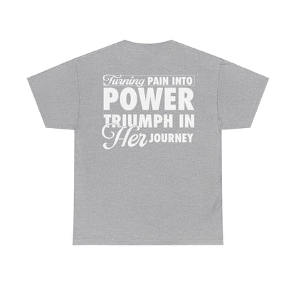 Nora Adam: Turning Pain Into Power, Triumph In Her Journey Tee