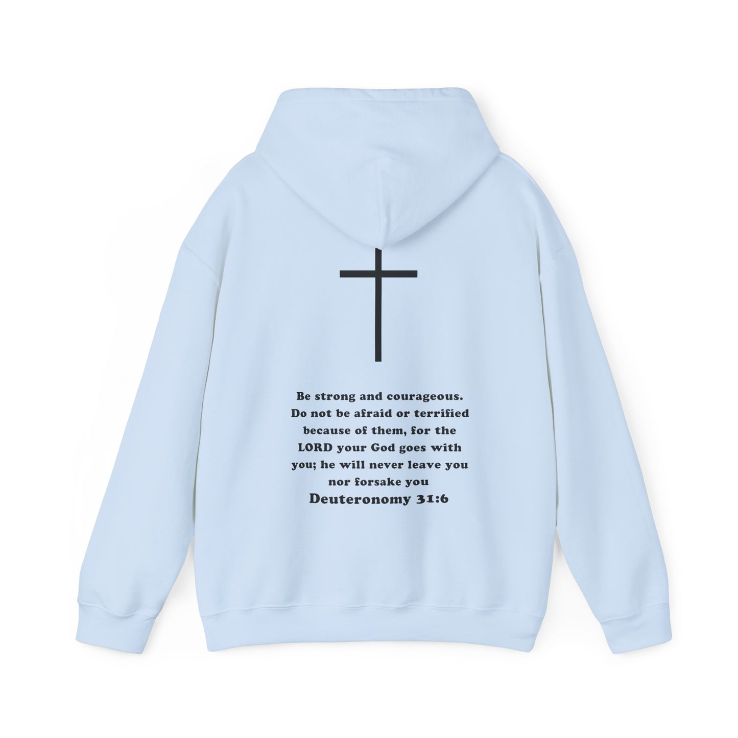 Emily Murphy: Deuteronomy 31:6 Hoodie