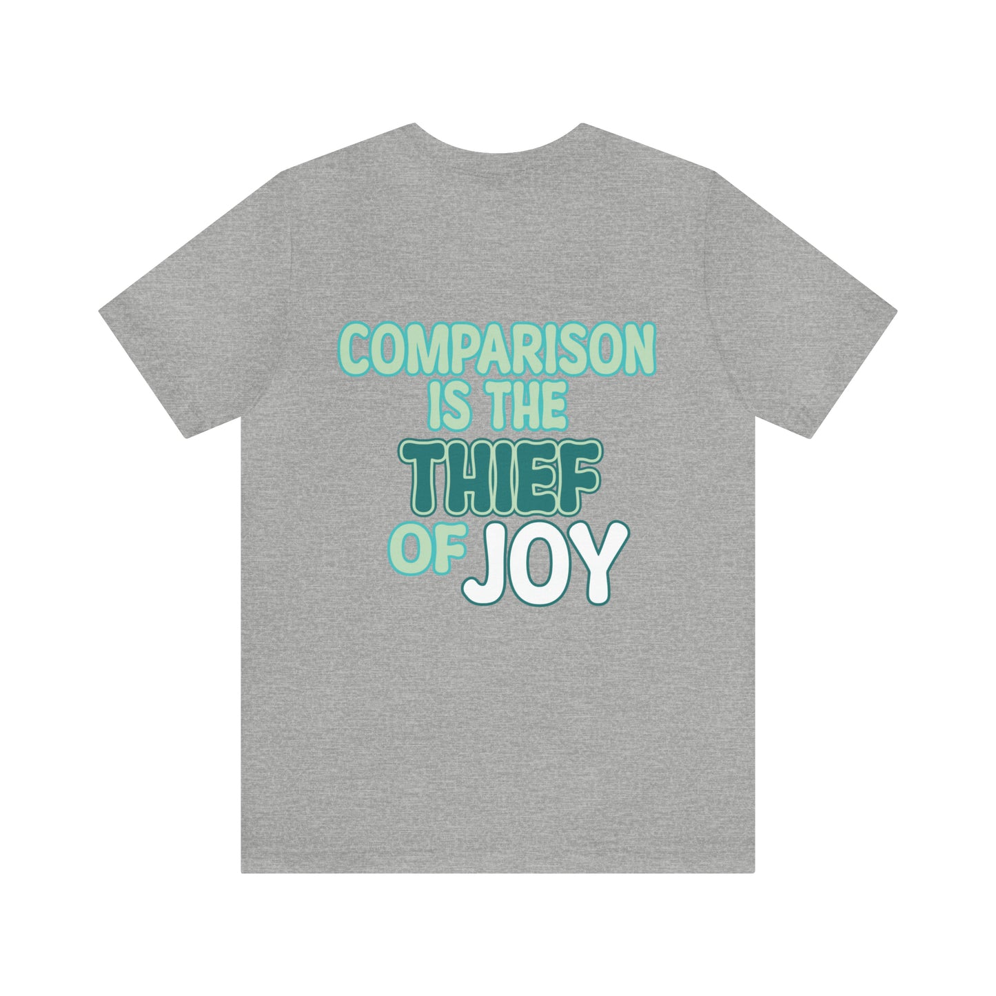 Kalani Whillock: Comparison Is the Thief Of Joy Tee