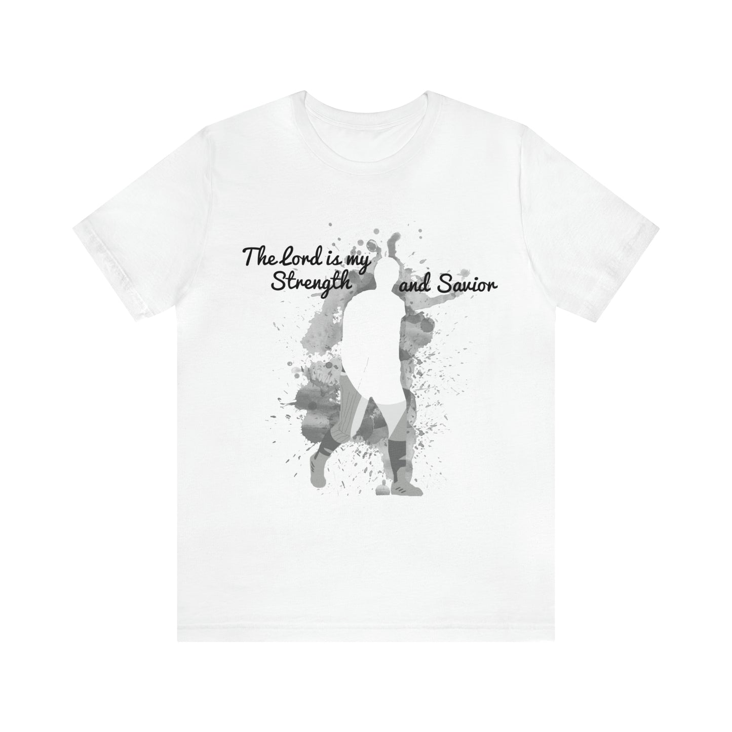 Jesiana Mora: The Lord Is My Strength and Savior Tee