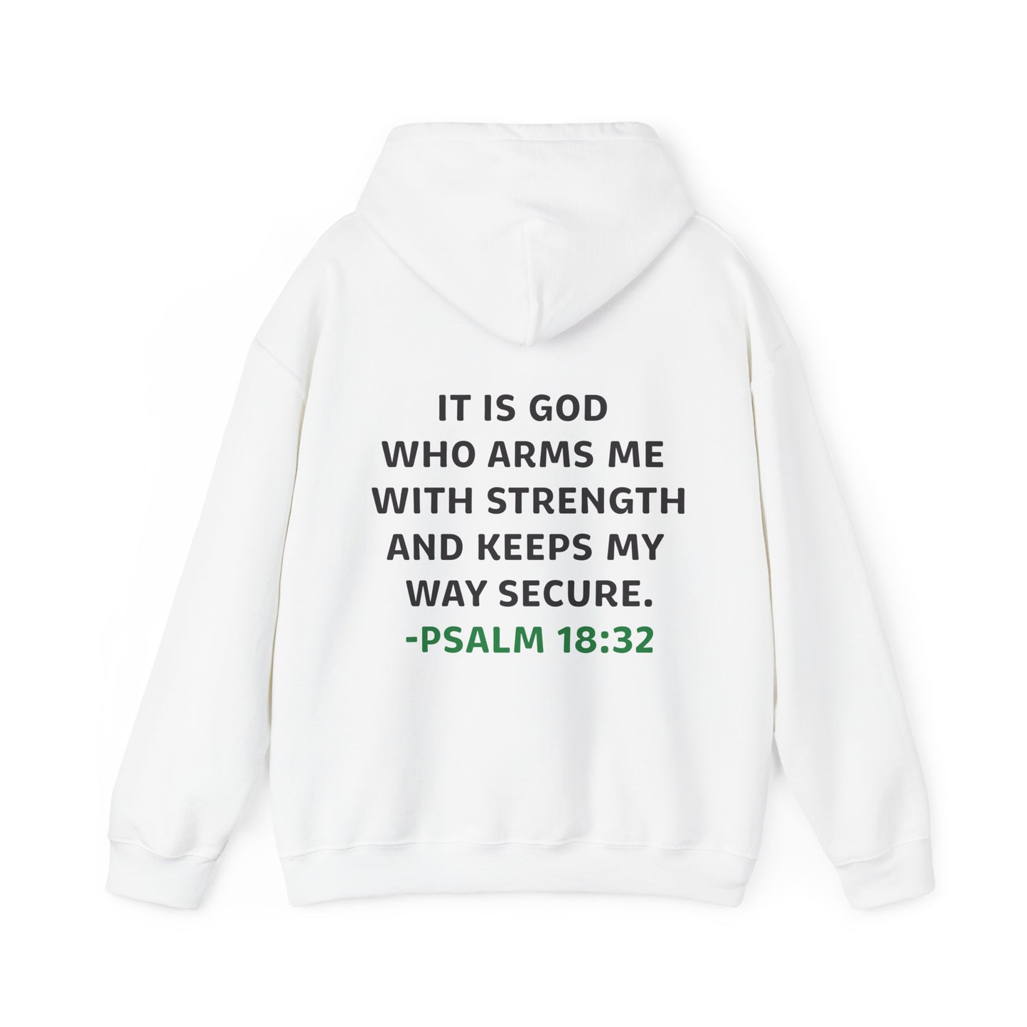 Eric Garza: Psalm 18:32 Hoodie