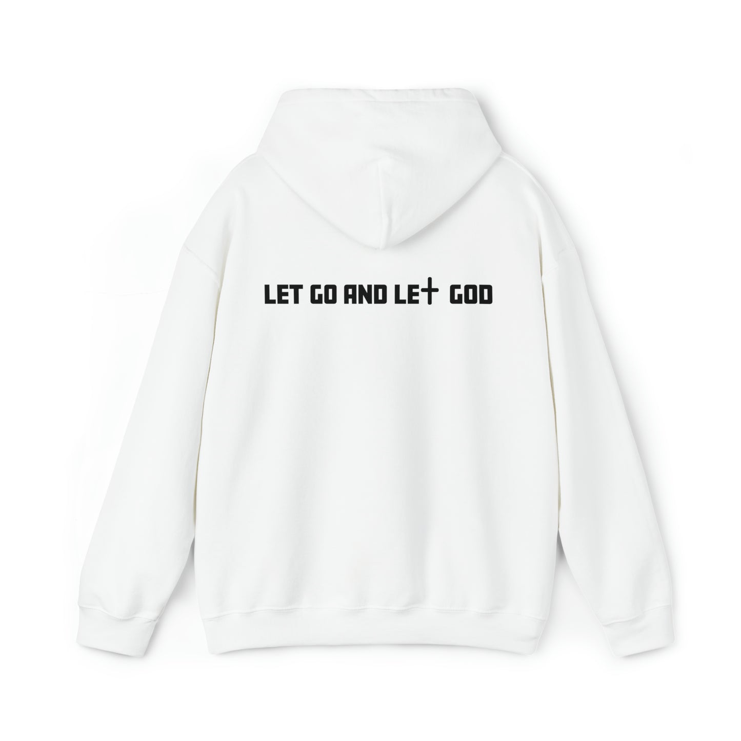 Ashley Carrillo: Let Go And Let God Hoodie