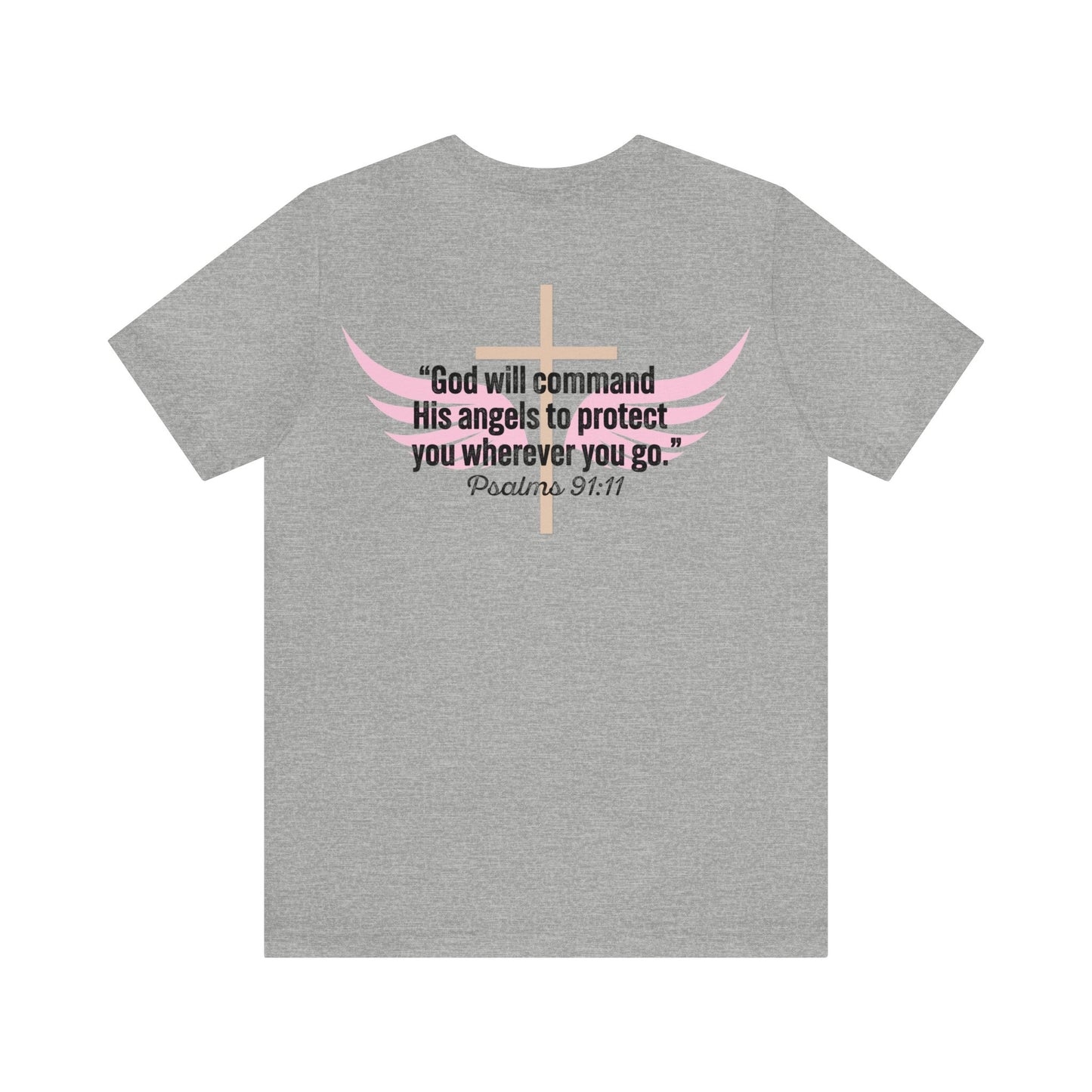 Celise Bobbitt: Psalms 91:11 Tee