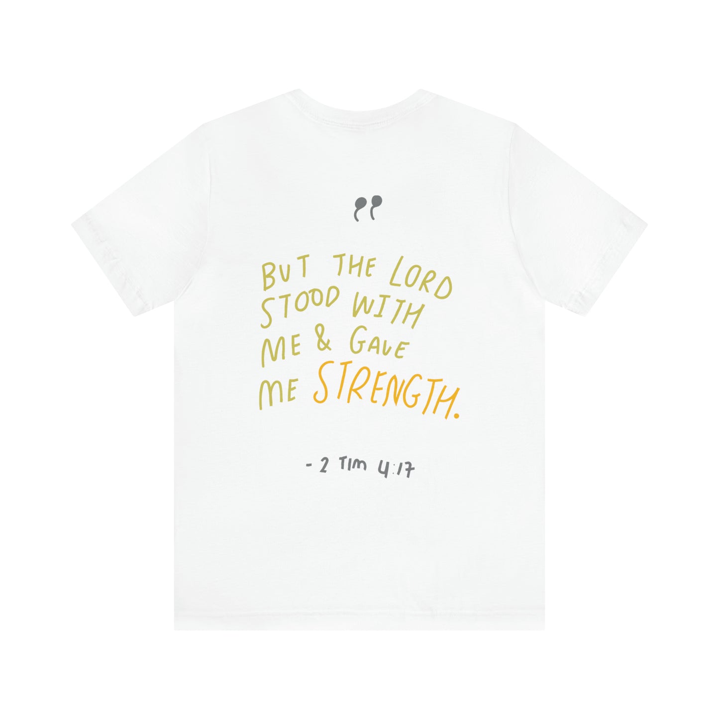 Nathalie Touchet: 2 Timothy 4:17 Tee