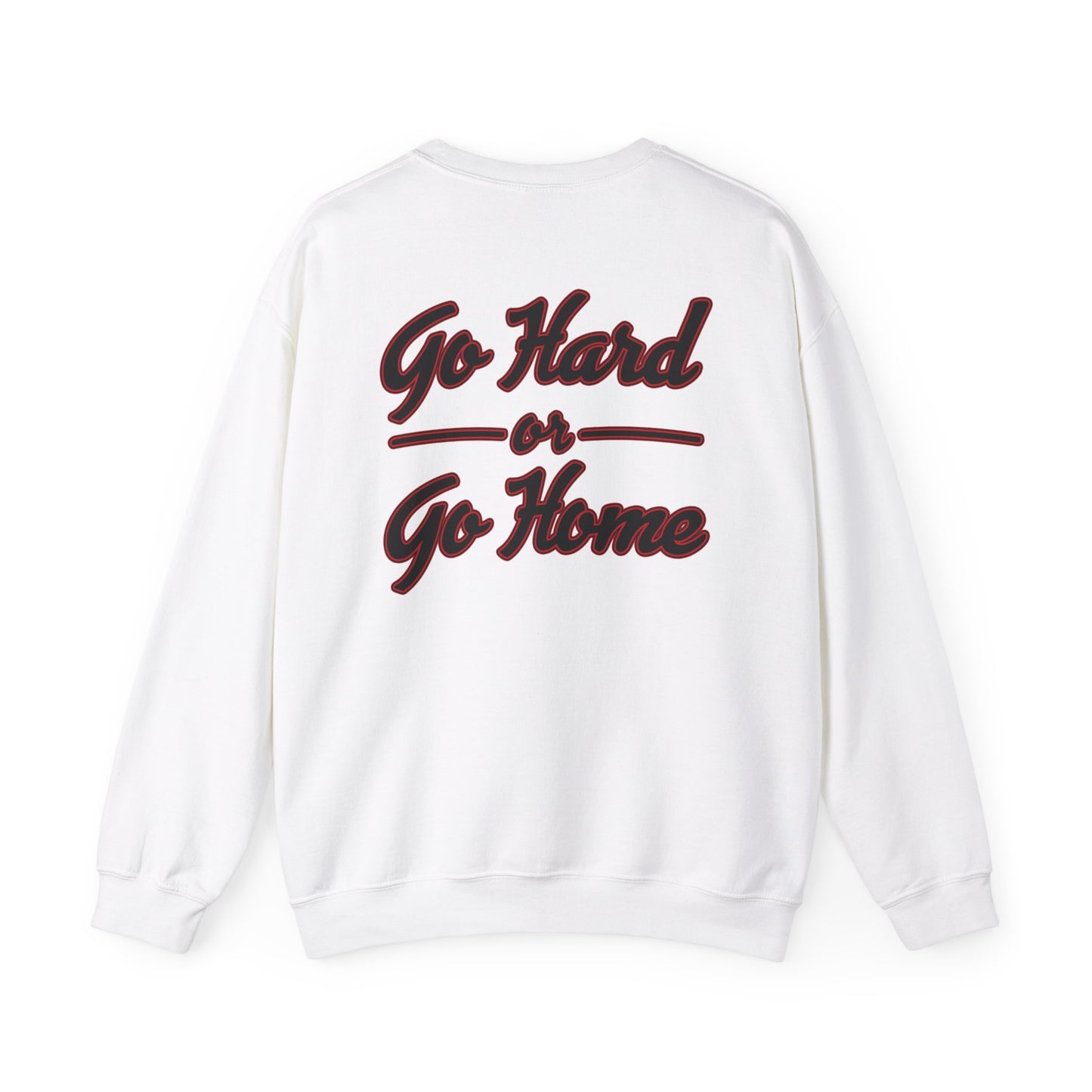 Olivia Gigante: Go Hard Or Go Home Crewneck