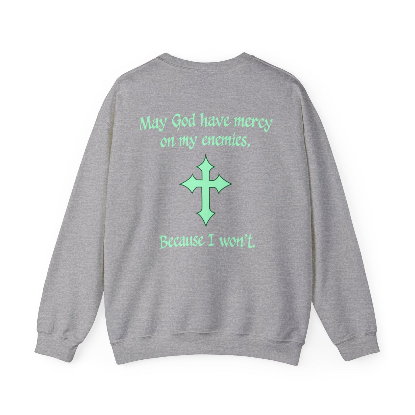 Collin Curry: May God Have Mercy Crewneck