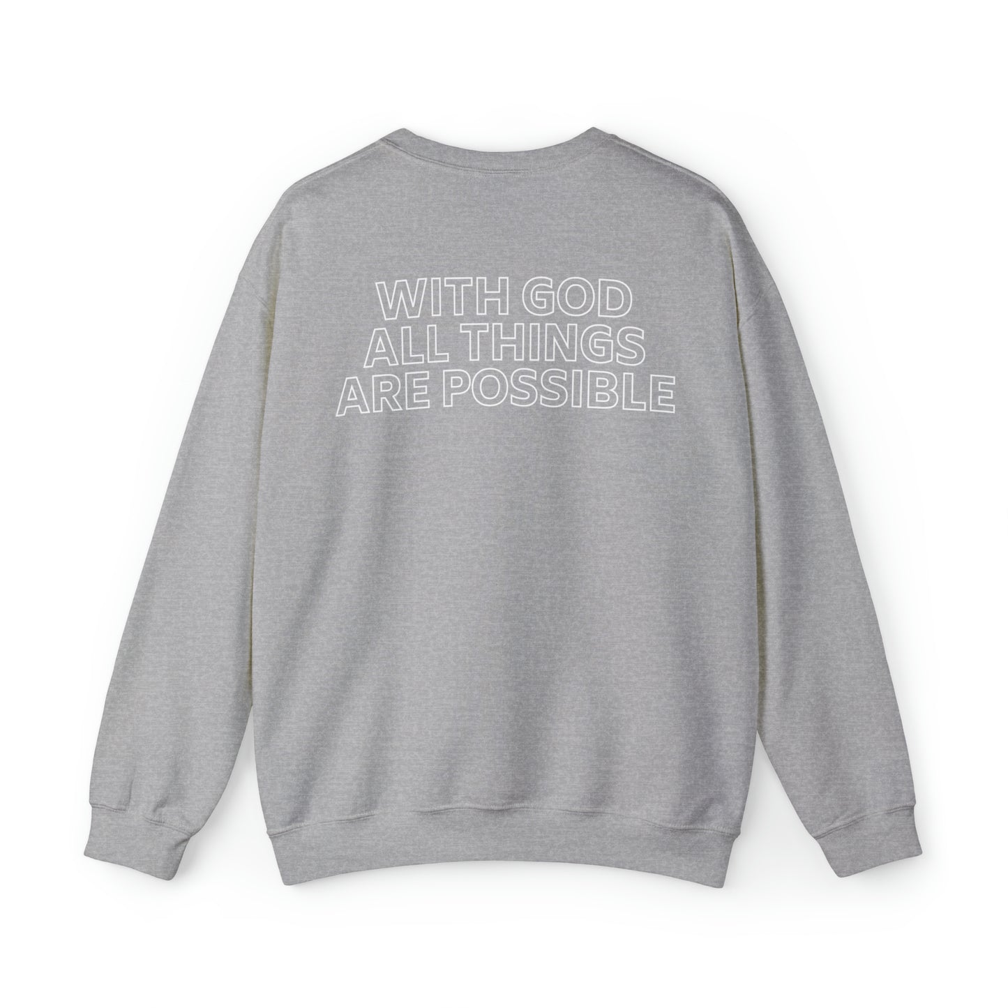 Taryn Madlock: With God All Things Are Possible Crewneck