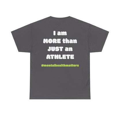 Savannah Brooks: I Am More More Than Just An Athlete Tee