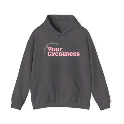 Briley Tiller: Never Let Doubt Silence Your Greatness Hoodie