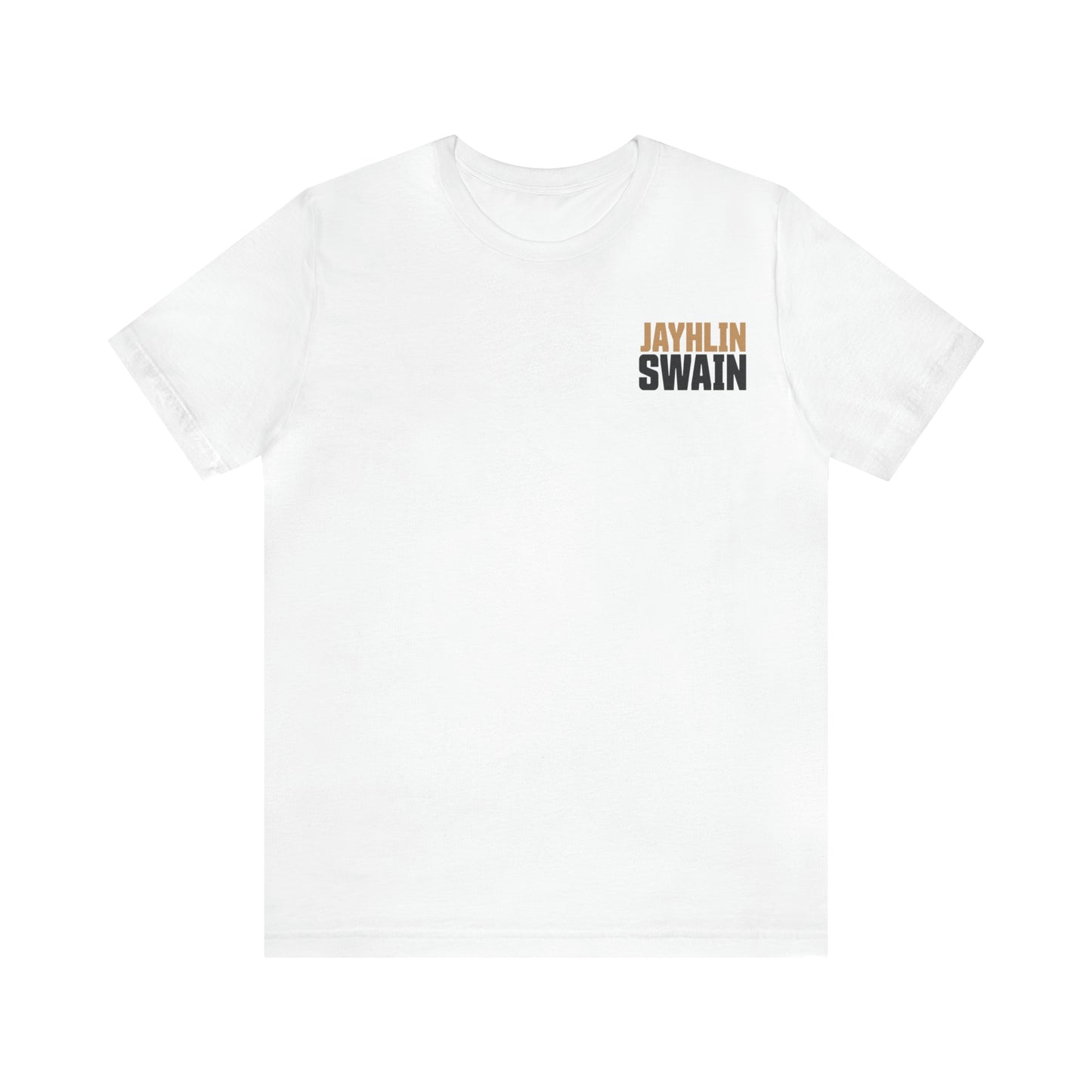 Jayhlin Swain: Think Strong Be Strong Tee