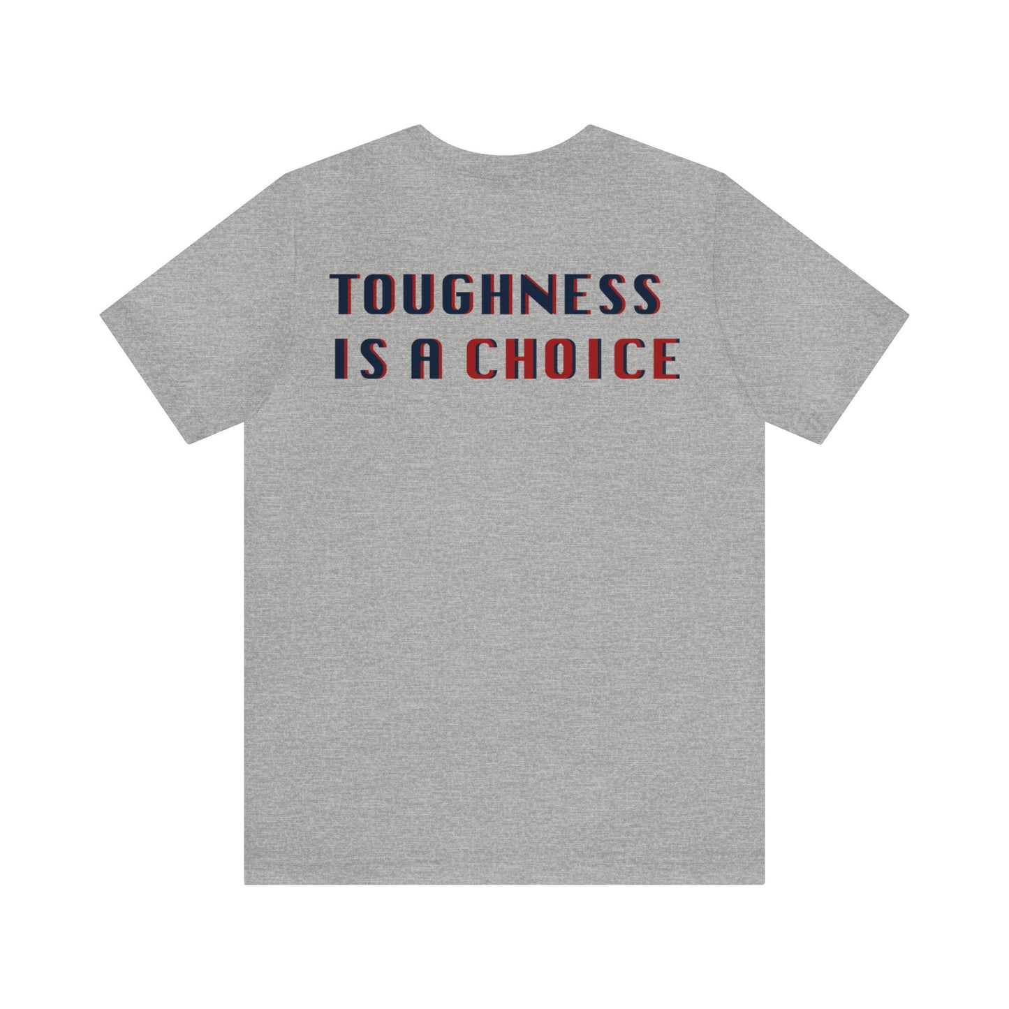 Catelyn Riley: Toughness Is A Choice Tee