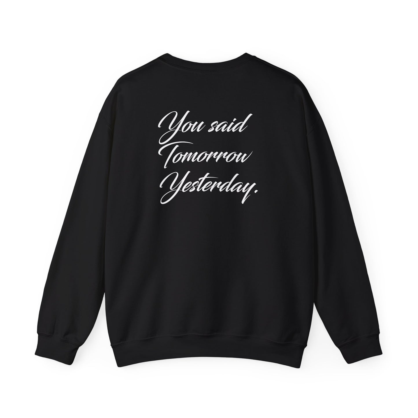 Imani Bloomfield: You Said Tomorrow Yesterday Crewneck