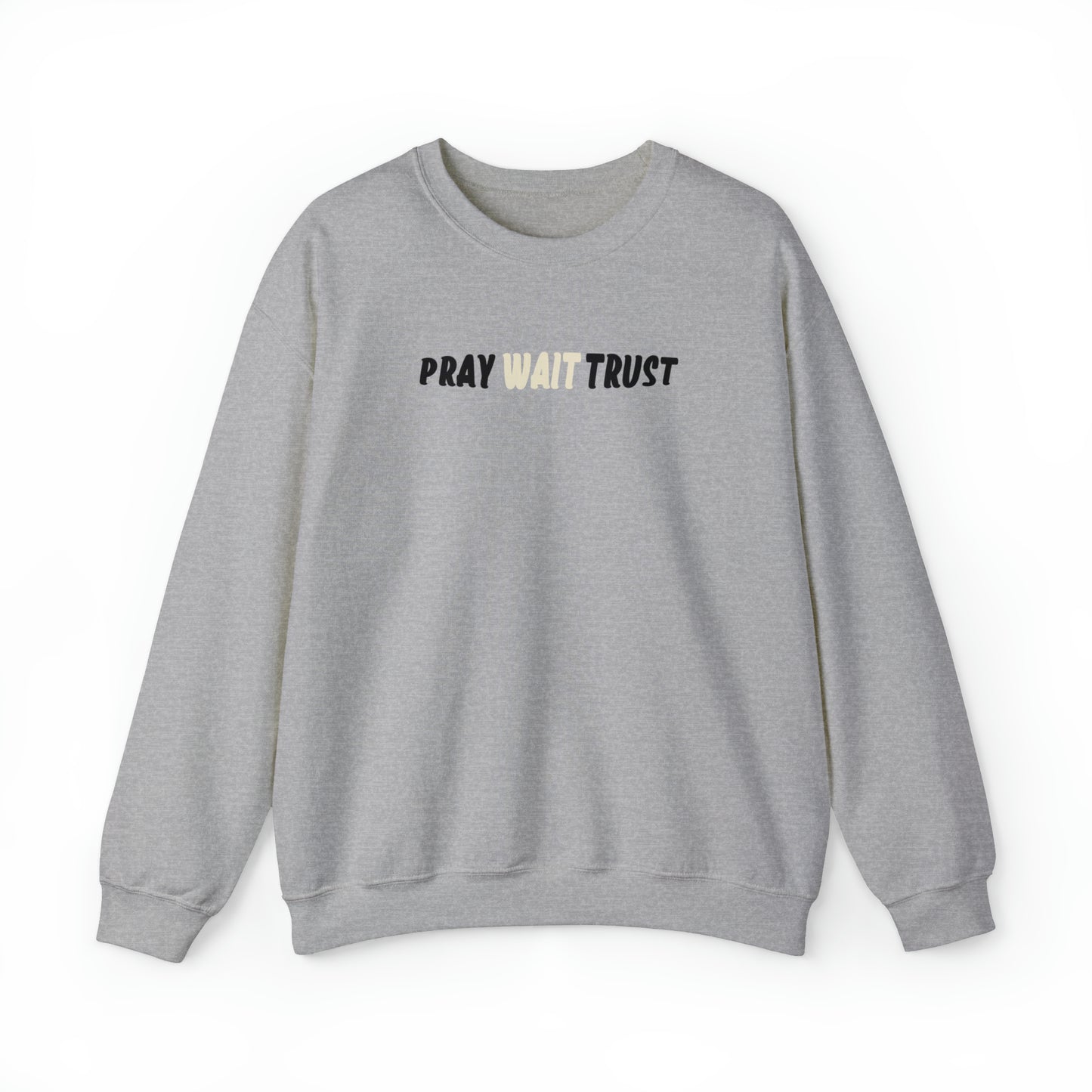 Jayda Rose: Pray Wait Trust Crewneck