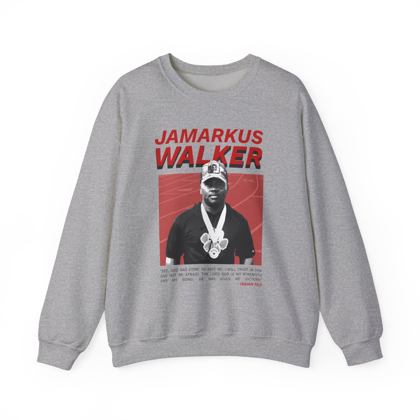 Jamarkus Walker: Isaiah 12:2 Crewneck