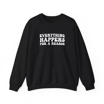 Madison Baker: Everything Happens For A Reason Crewneck