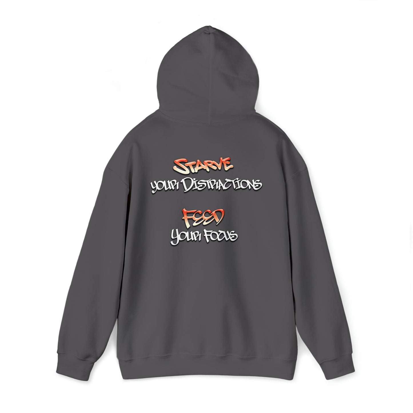 Aaliyah Acevedo: Starve Your Distractions, Feed Your Focus Hoodie