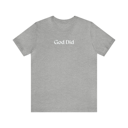 Aaron Evers: God Did Tee