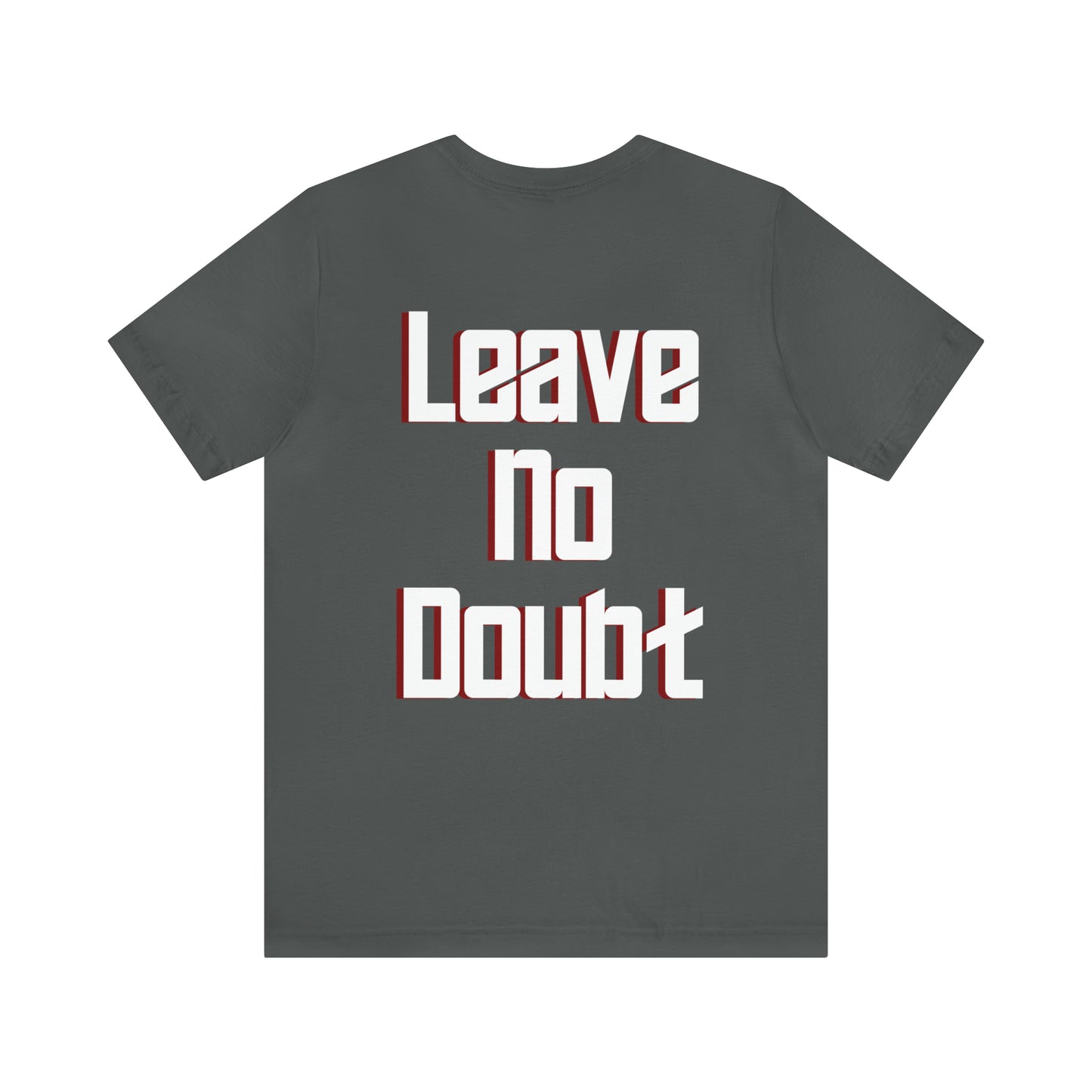 Karmyn Bass: Leave No Doubt Tee