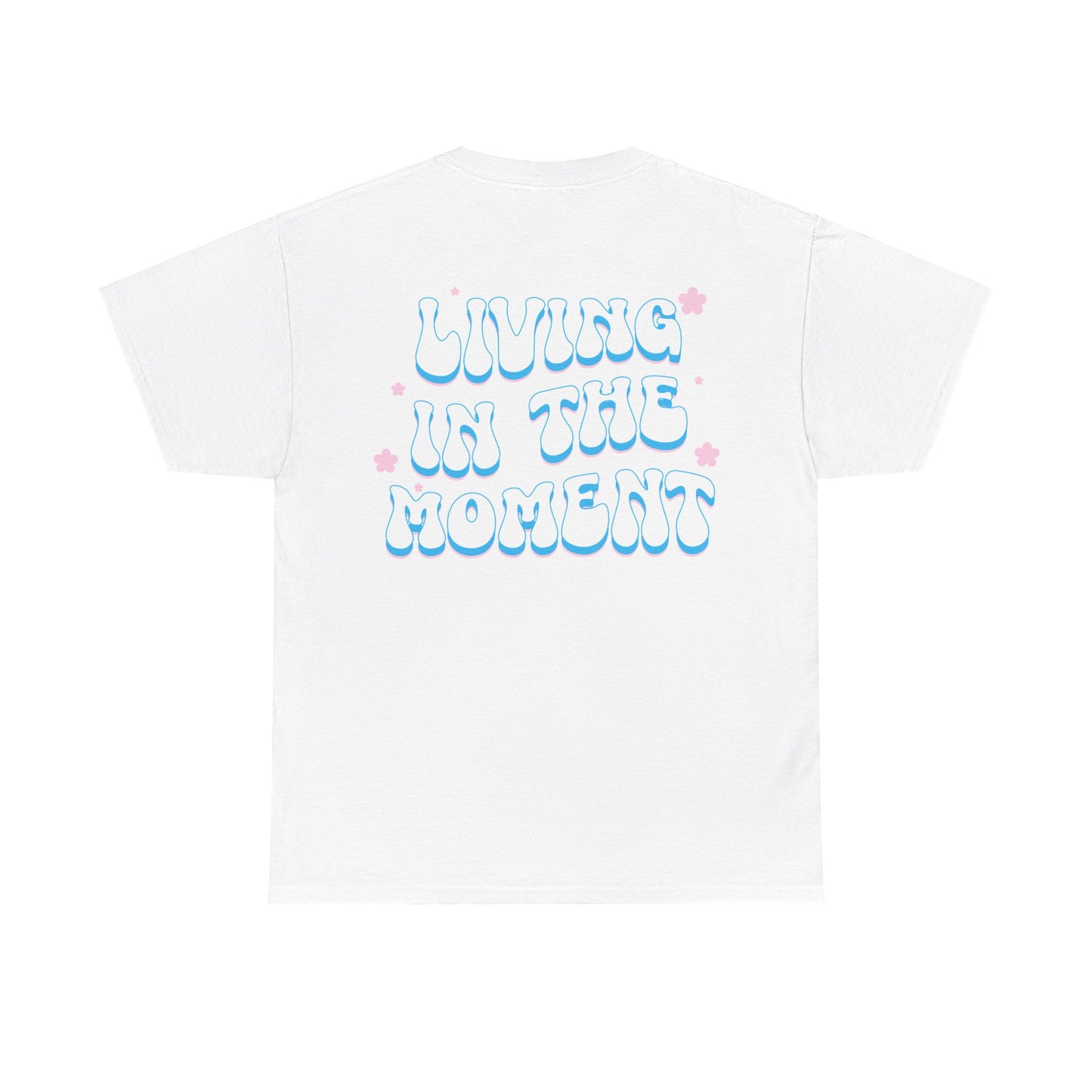 Alexa Messina: Living In The Moment Tee