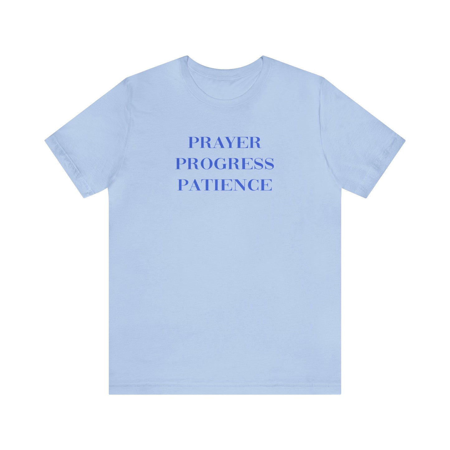 Catie Amador: Prayer Progress Patience Tee