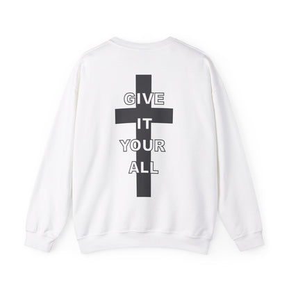 Elijah Getts: Give It Your All Crewneck