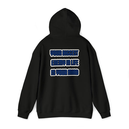 Kaleb Raston: Your Biggest Enemy In the Life Is Your Mind Hoodie