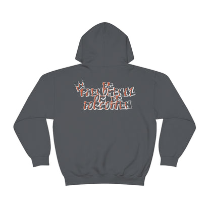 Tyquez Royal: Be Phenomenal or Be Forgotten Hoodie