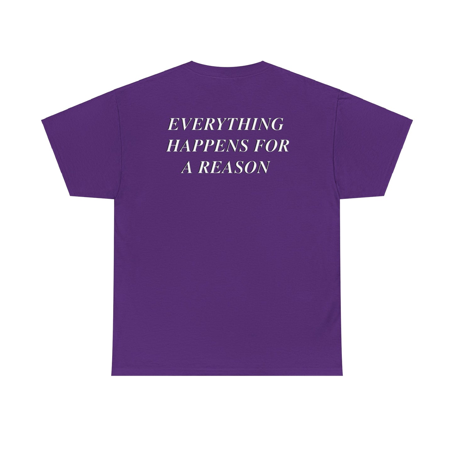 Lataevyon Taylor: Everything Happens For A Reason Tee