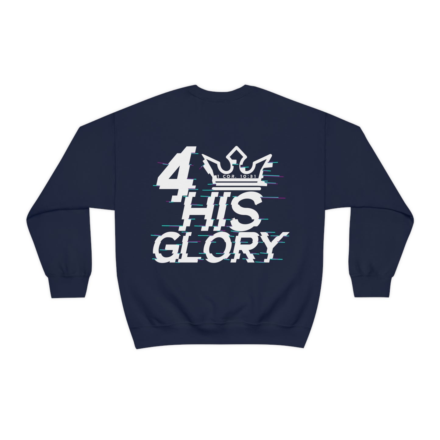 Arin Freeman: 4 His Glory Crewneck