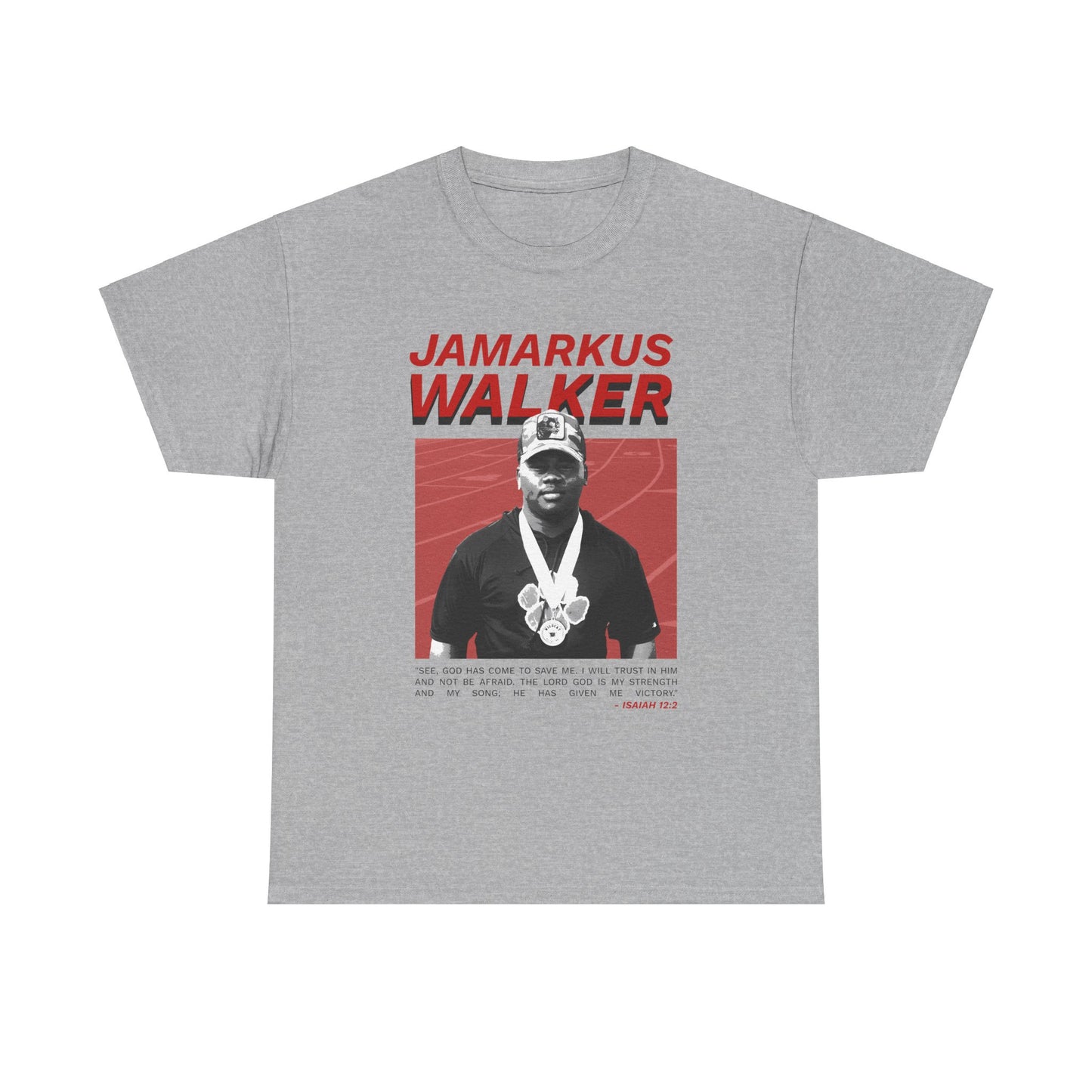 Jamarkus Walker: Isaiah 12:2 Tee