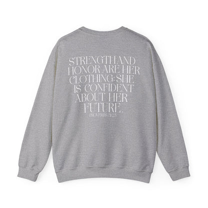 Sanãa Parker: Proverbs 31:25 Crewneck