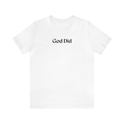 Aaron Evers: God Did Tee