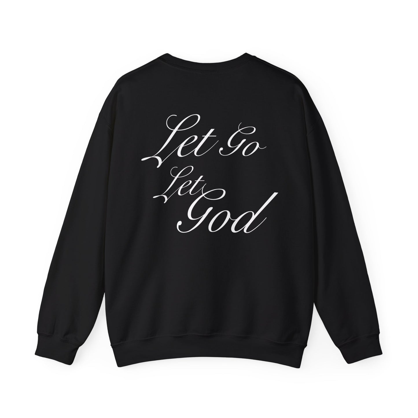 Merissa Borkowski: Let Go Let God Crewneck