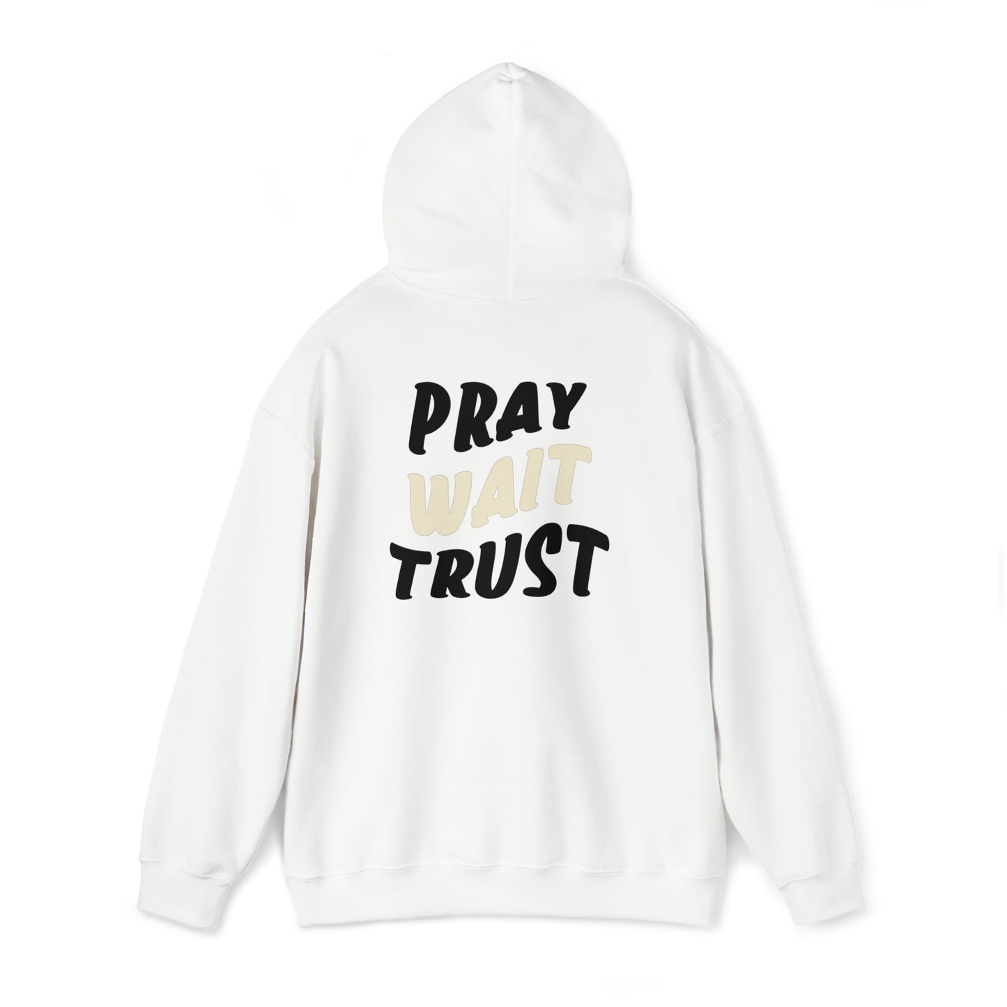 Jayda Rose: Pray Wait Trust Hoodie