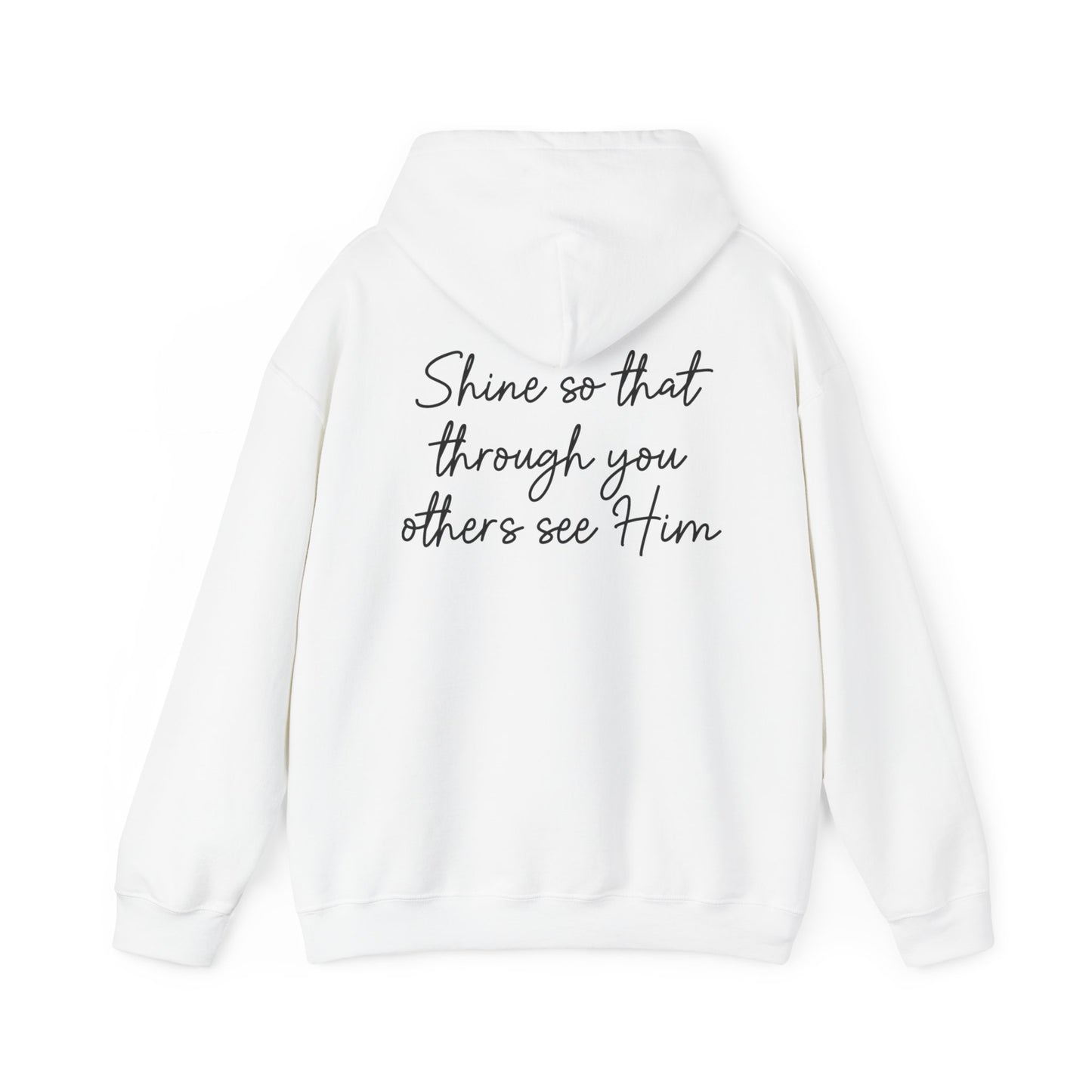 Anika Prisby: Shine So That Through You Others See Him Hoodie