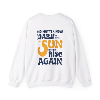 Jayden McDonnell: The Sun Is Gonna Rise Again Crewneck Sweatshirt