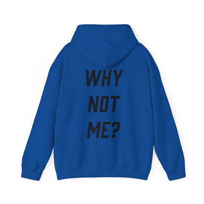 Nolan Arnold: Why Not Me? Hoodie