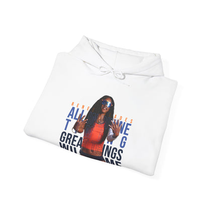 Renee Blades: All In Divine Timing Great Things Will Come Hoodie